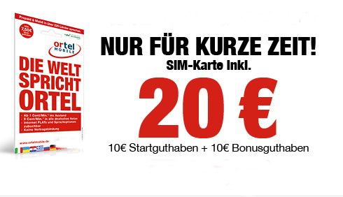 Ortel Mobile: Prepaid-Karte mit 20 Euro Guthaben, Allnet 1000 und 3 GB  Daten-Flat 5 Euro günstiger!