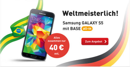WM Aktion von BASE: Samsung Galaxy S5 für 40 €