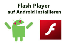 Flash Player auf Android installieren