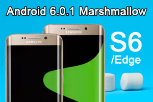 Samsung Galaxy S6 Android 6.0.1 Update