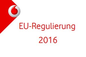 Vodafone - EU-Regulierung 2016