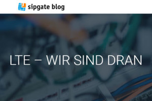 sipgate blog LTE - Wir Sind Dran