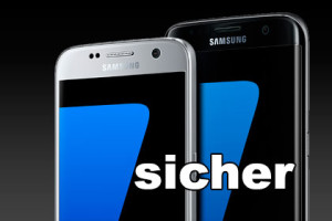 Samsung Galaxy s7 sicher