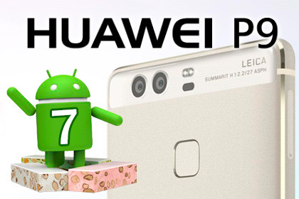 Huawei P9 - Android 7 Nougat